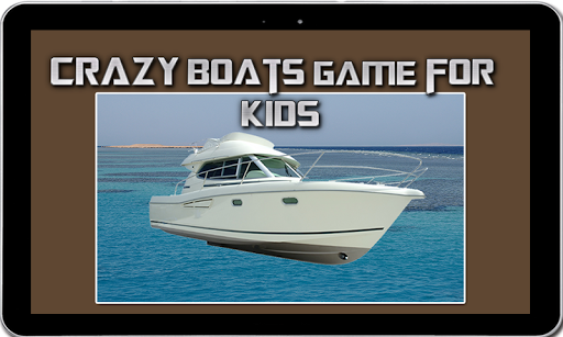 Crazy boats game for kids