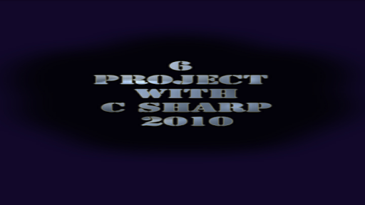 6 Project With C Sharp 2010