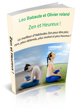 Zen et Heureux