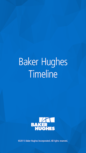 Baker Hughes Timeline