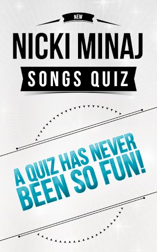 Nicki Minaj - Songs Quiz