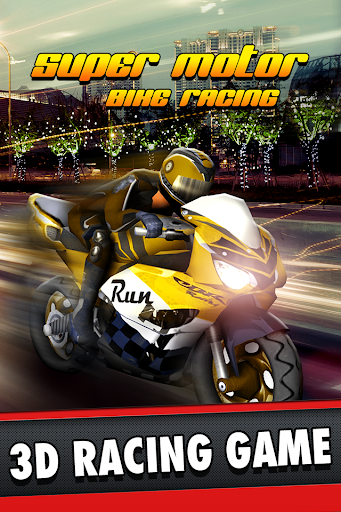 Super Motor Bike Racing Game