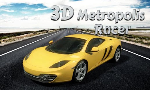 How to download 3D Metropolis Racer patch 1.1 apk for android
