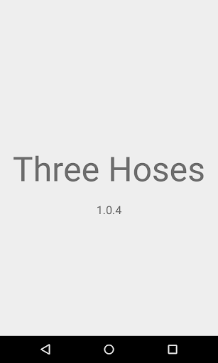 Three Hoses