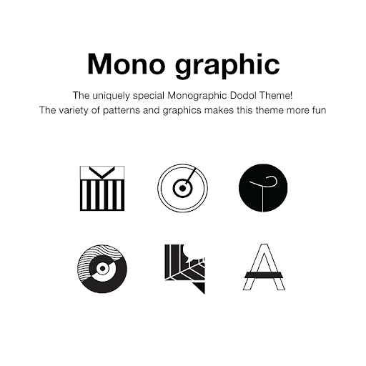 Mono graphic dodol theme