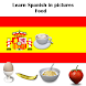 Spanish in Pictures : Food