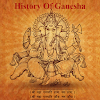 History Of Ganesha