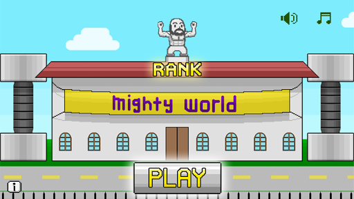 MightyWorld [Strongest Man]
