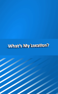 Download What's My Location? APK for Android