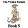 The Vishnu Purana Book V