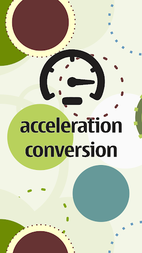 Acceleration Conversion