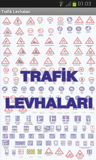 Trafik İşaret ve Levhaları