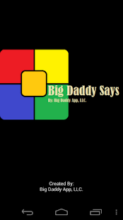 Free Download BIG DADDY SAYS APK for Android
