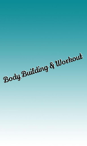 Body Building Workout