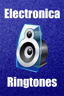 Electronica Ringtones