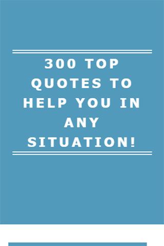 TOP QUOTES TO HELP YOU