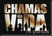 Chamas da Vida - chamada oficial 08.04