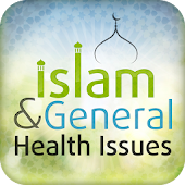 Islam & General Health Issues
