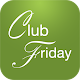 Club Friday APK