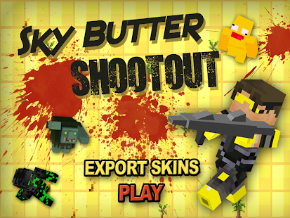 Sky Butter Shootout