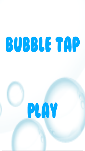 Bubble Tap