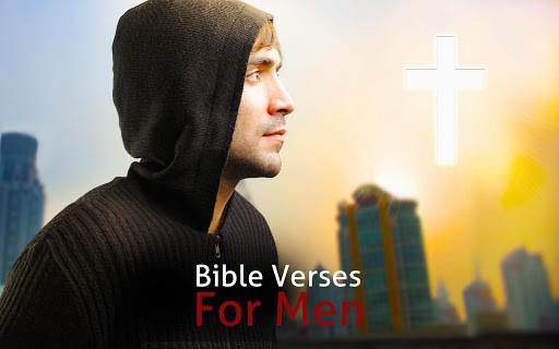 Bible Quotes for Men - Verses