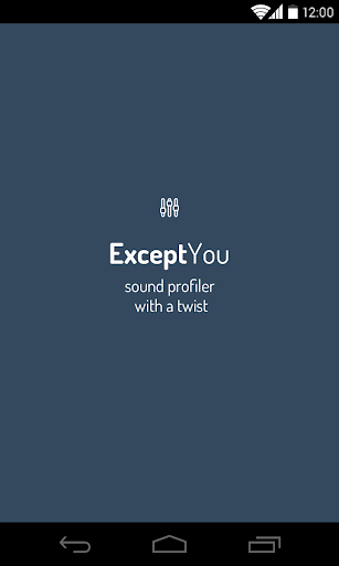 Sound Profiles - Except You