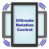 Ultimate Rotation Control6.0.0 (Google)