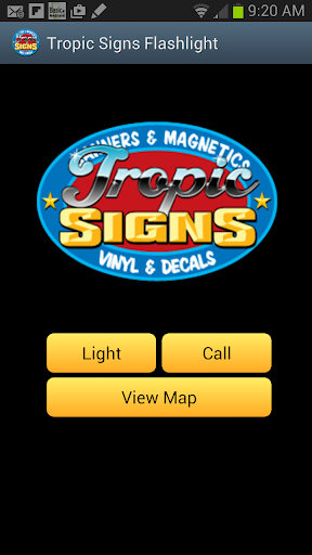 Tropic Signs Flashlight