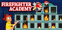 Firefighter Academy - Put Out Fires And Be a Hero! APK