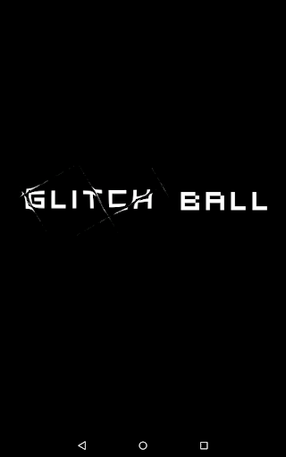 Glitch Ball