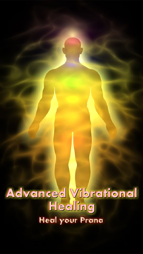 Advanced Vibrational Healing