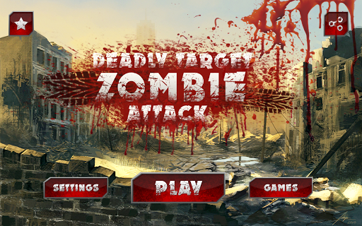 Deadly Target:Zombie Attack