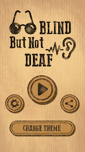 Blind but not Deaf! APK Download for Android