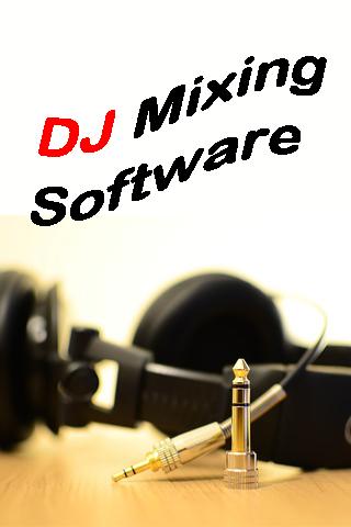 DJ Mixing Software