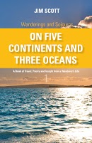 Wanderings and Sojourns - On Five Continents and Three Oceans - Book 1 cover