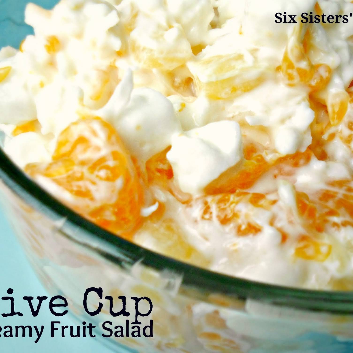 Grandmaâ€™s Five Cup Creamy Fruit Salad