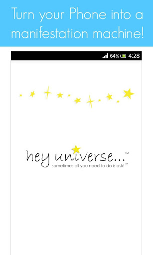 hey universe...