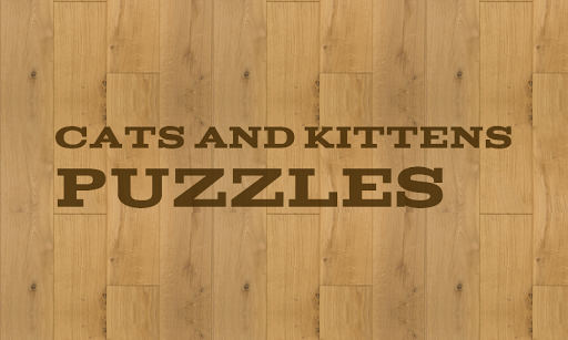 Cats and Kittens Puzzles