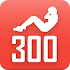 300 abs workout. Be Stronger2.4.3