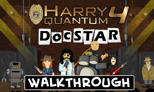 Harry Quantum 4 : Walkthrough