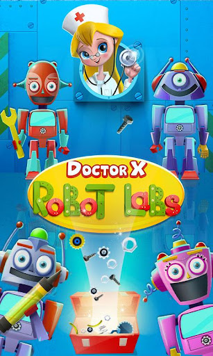 【免費休閒App】Doctor X: Robot Labs-APP點子