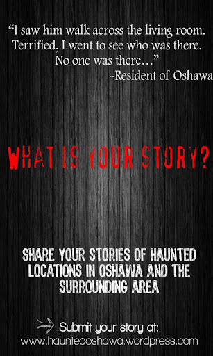 Haunted Oshawa