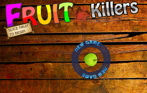 Fruit Killers