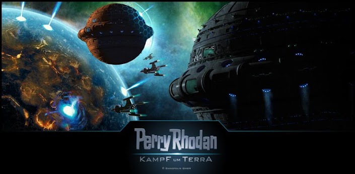 Perry Rhodan: Kampf um Terra WM8XorC28IBlt3lCv-F1LZNkHRtZdZ5VhtgqPkXv5l_lpFYe_esxx96YGHZusQtbqVk=w705