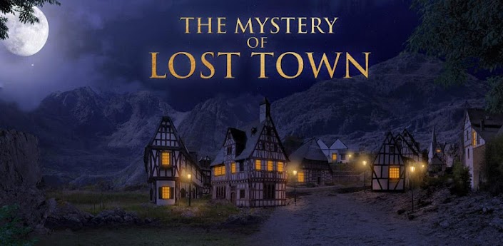 The Mystery of Lost Town