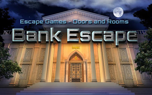 Escape Game Bank Escape