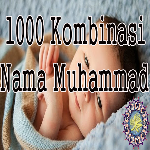 1000 Kombinasi Nama Muhammad