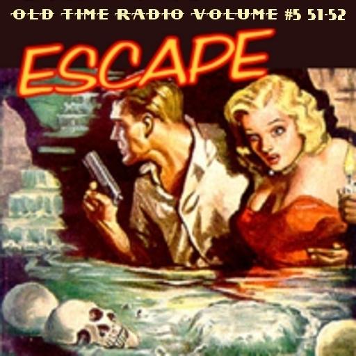 Escape - Old Time Radio Vol.5 LOGO-APP點子