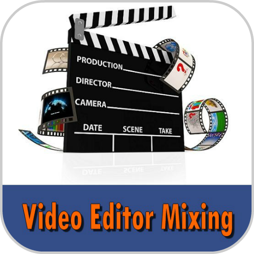 Video Editor Mixing